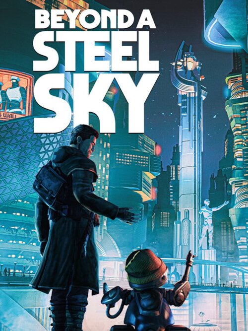 Beyond a Steel Sky poster