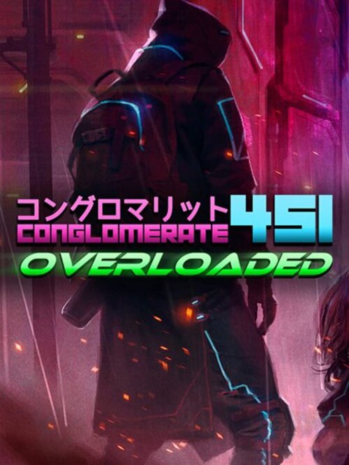 Conglomerate 451: Overloaded poster