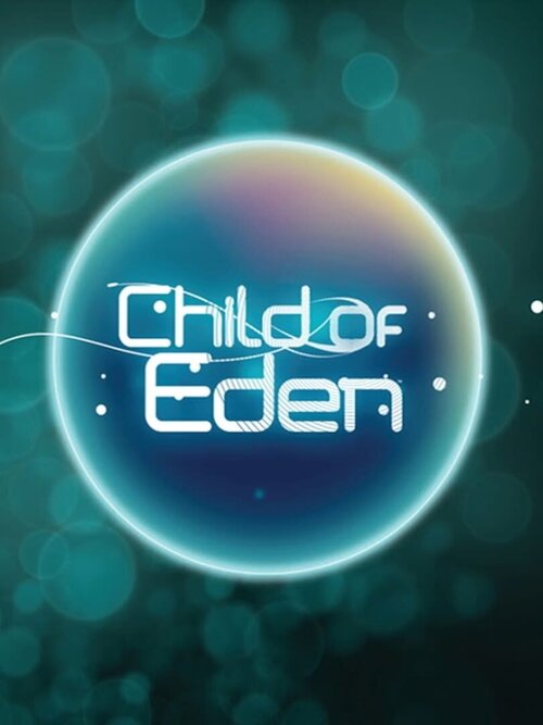 Child of Eden poster