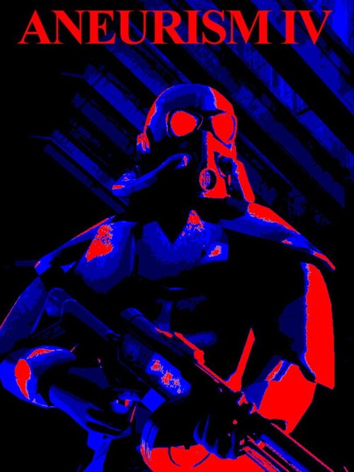Aneurism IV poster