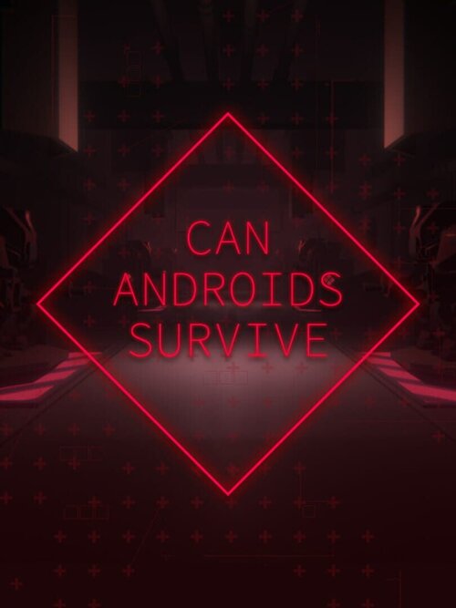 Can Androids Survive poster