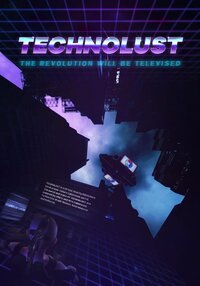 Technolust (2016)