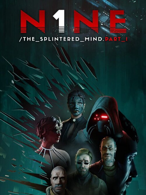 N1NE: The Splintered Mind Part 1 poster