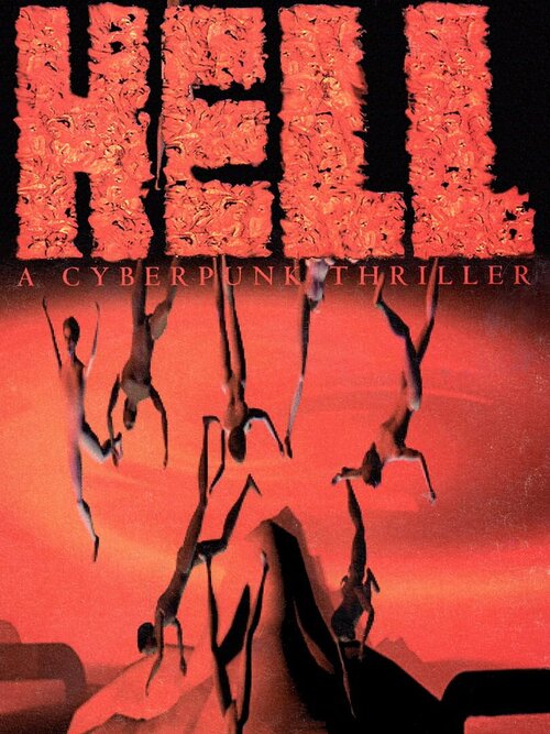 Hell: A Cyberpunk Thriller poster