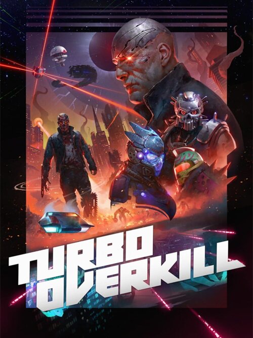 Turbo Overkill poster