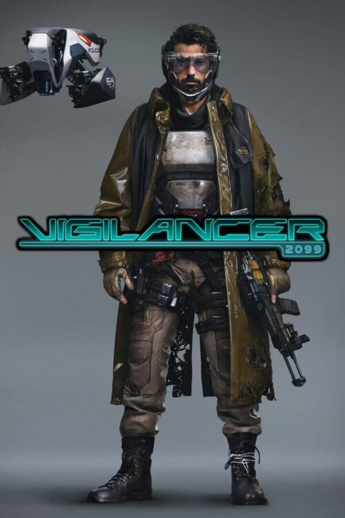 Vigilancer 2099 poster