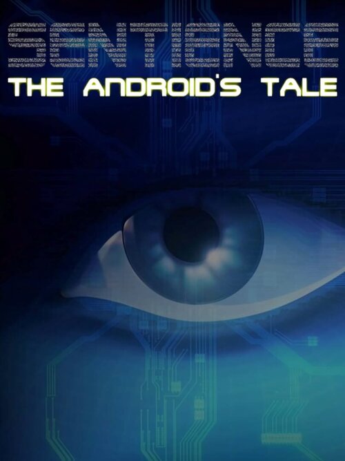 Sentience: The Android's Tale poster