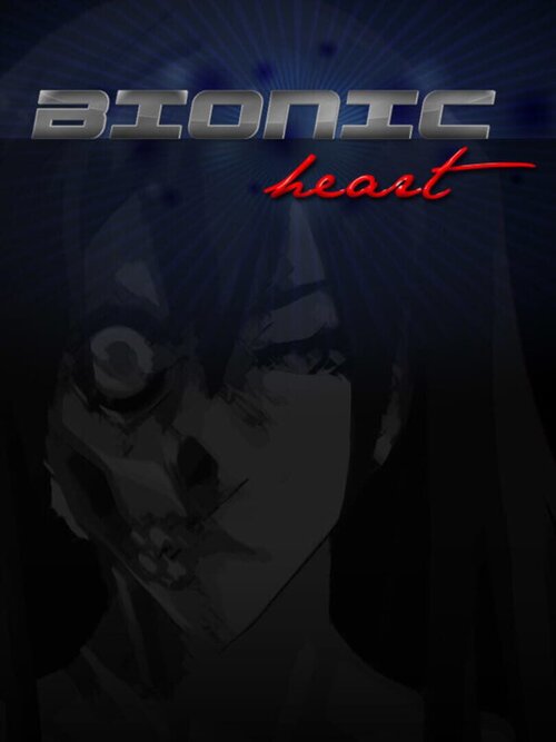 Bionic Heart poster