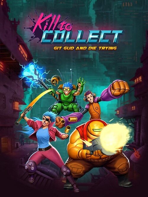 Kill to Collect poster