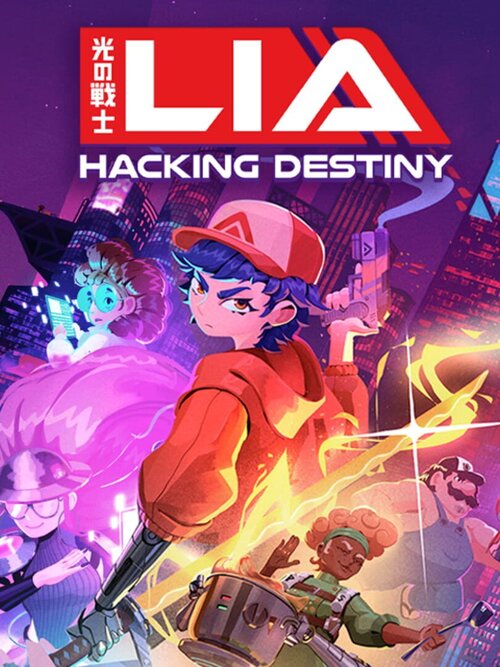 Lia: Hacking Destiny
