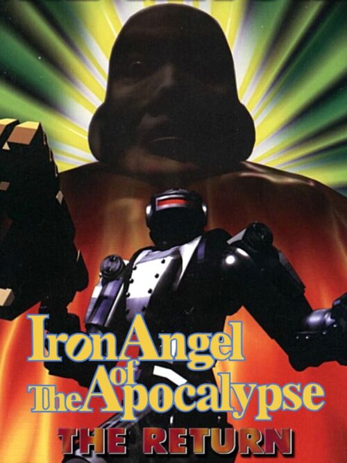 Iron Angel of the Apocalypse: The Return poster