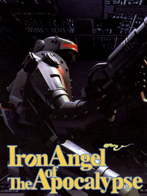 Iron Angel of the Apocalypse poster