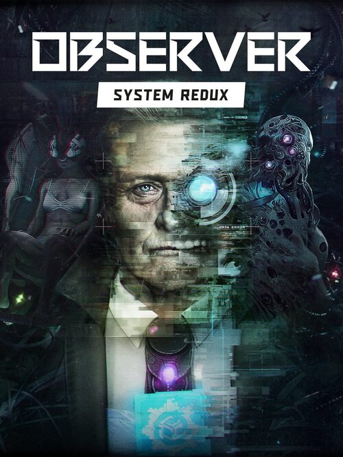 Observer: System Redux poster