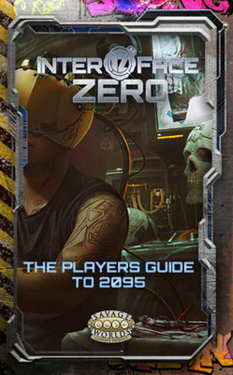 Interface Zero 3.0 Players Guide to 2095 poster