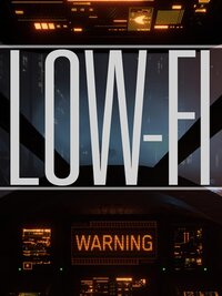 Low-Fi (TBA)