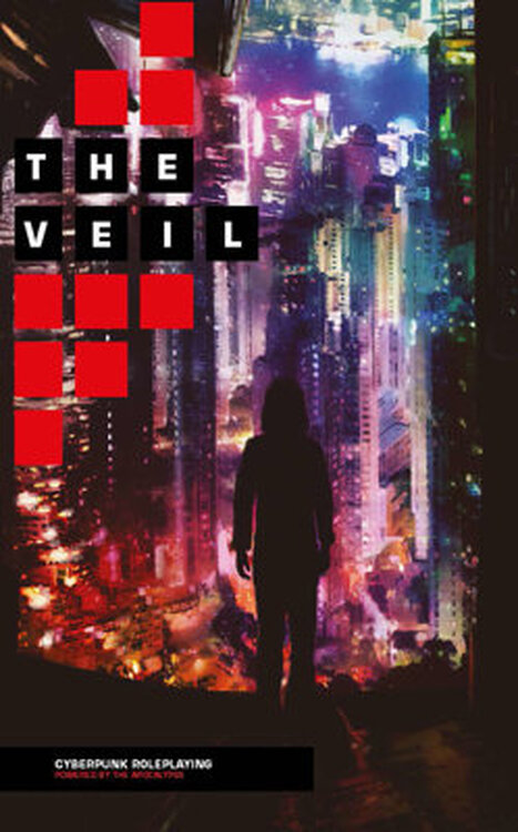 The Veil: Cyberpunk Roleplaying poster