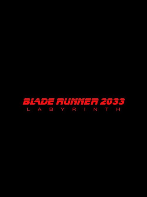 Blade Runner 2033: Labyrinth poster
