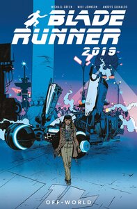 Blade Runner 2019, Vol. 2: Off-World (2020)