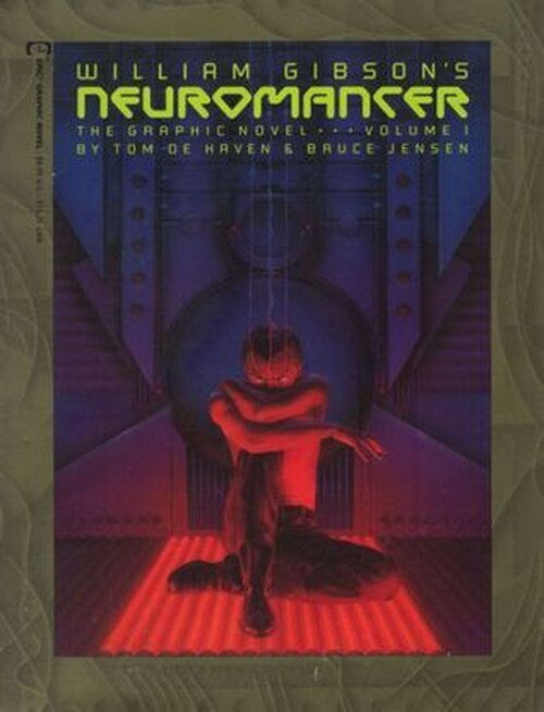 William Gibson's Neuromancer: The Graphic Novel poster