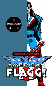 American Flagg!, Vol. 2 (2008)