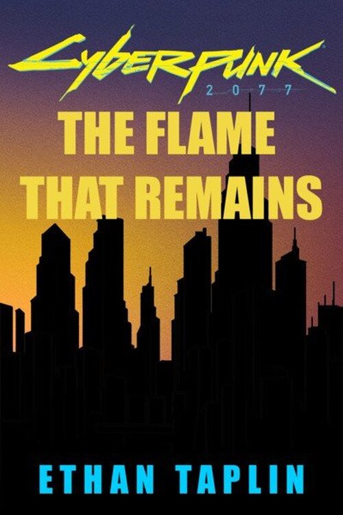 Cyberpunk: The Flame That Remains
