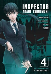 Psycho-Pass. Inspector Akane Tsunemori - Vol. 4 (2014)