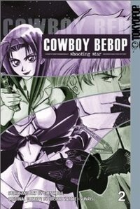 Cowboy Bebop: Shooting Star, Volume 2 (1998)