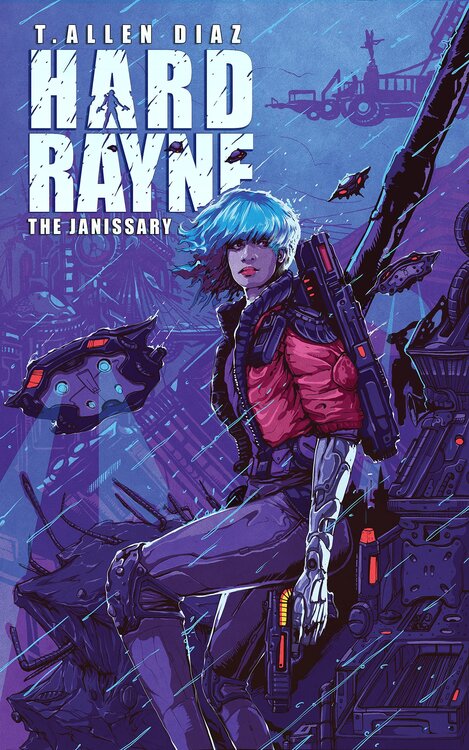 Hard Rayne: Janissary : A Cyberpunk Spy Thriller poster