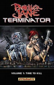 Painkiller Jane Vs. Terminator: Time to Kill (2008)