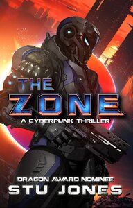 The Zone: A Cyberpunk Thriller (2023)