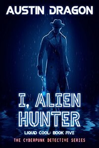 I, Alien Hunter (2017)