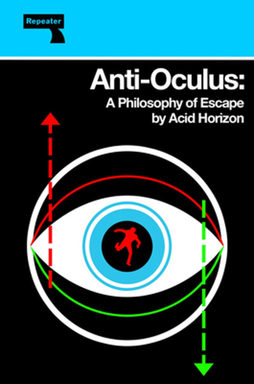 Anti-Oculus: A Philosophy of Escape poster