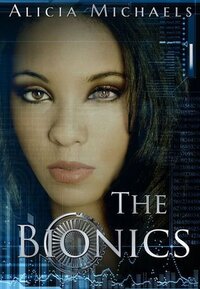 The Bionics (2012)