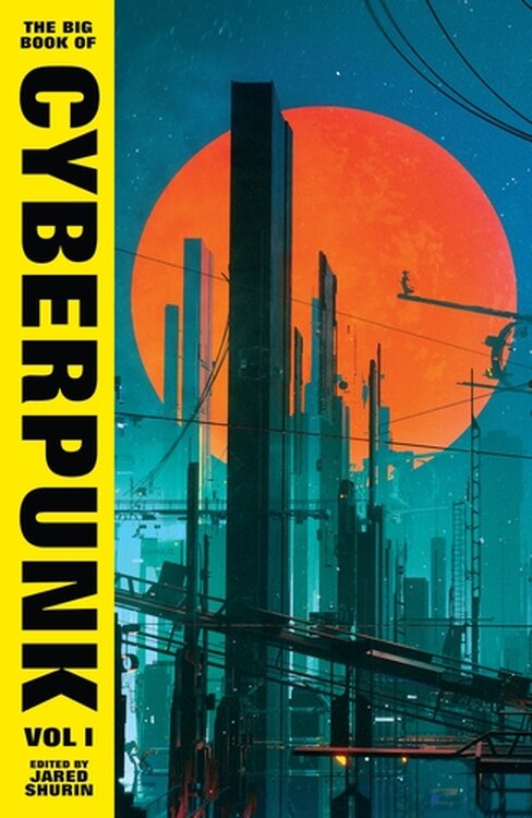 The Big Book of Cyberpunk Vol. I poster