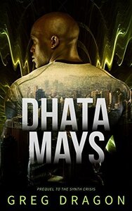 Dhata Mays: A Futuristic Crime Thriller (2018)