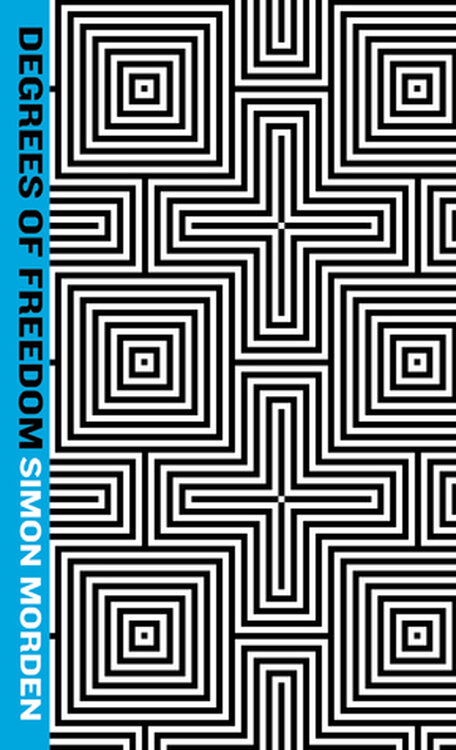 Degrees of Freedom poster