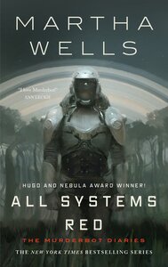 All Systems Red (2017)