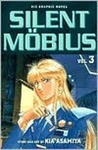 Silent Mobius, Vol. 3 (1999)