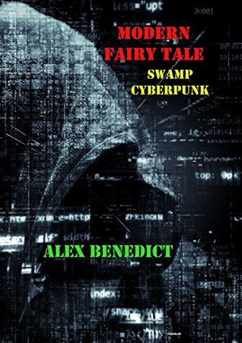 Modern Fairy Tale: Swamp Cyberpunk poster