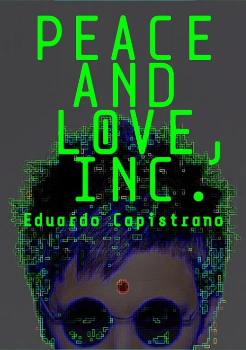 Peace and Love, Inc.