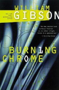 Burning Chrome (1986)