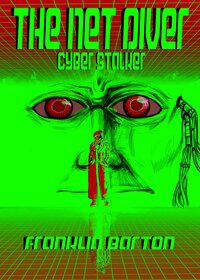 The Net Diver: Cyber Stalker (2021)