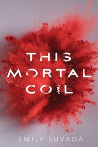 This Mortal Coil (2017)