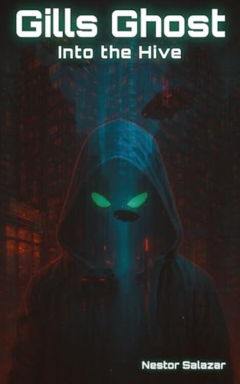 Gills Ghost: Into the Hive: A Cyberpunk Mini Series poster