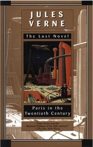 Paris in the Twentieth Century: The Lost Novel (1994)