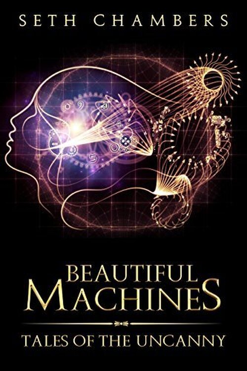 Beautiful Machines: Tales Of The Uncanny poster
