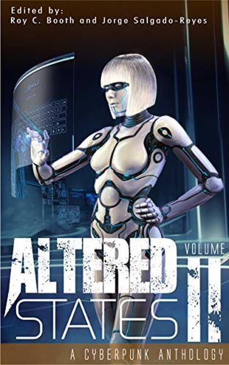 Altered States II: A Cyberpunk Anthology poster