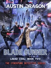 Blade Gunner (2017)