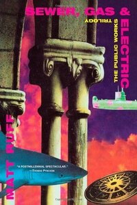 Sewer, Gas and Electric: The Public Works Trilogy (1994)