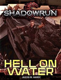 Shadowrun: Hell On Water (2014)